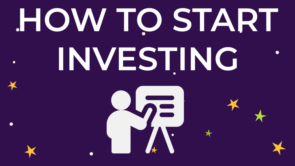 How to Start Investing; The Ultimate Beginner Guide